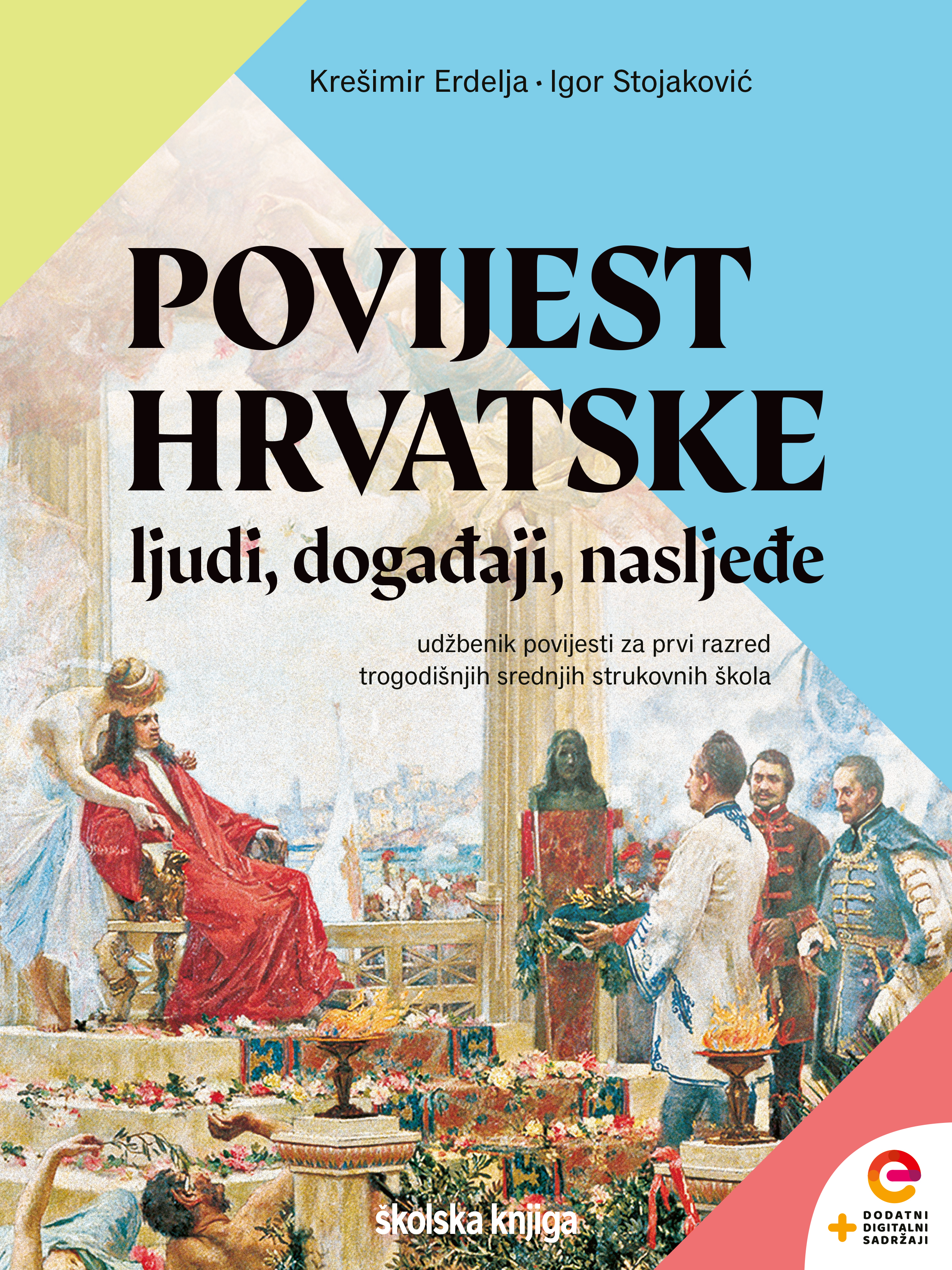 022548 - Povijest Hrvatske – ljudi, događaji, nasljeđe 022548 - Povijest Hrvatske – ljudi, događaji, nasljeđe